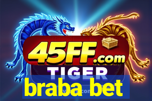 braba bet
